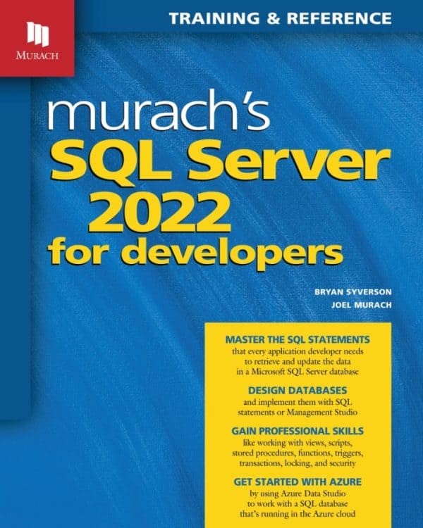 Murach's SQL Server 2022 for developers - eBook