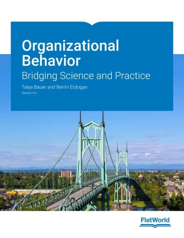 Organizational Behavior: Bridging Science and Practice (Version 4.0) - eBook