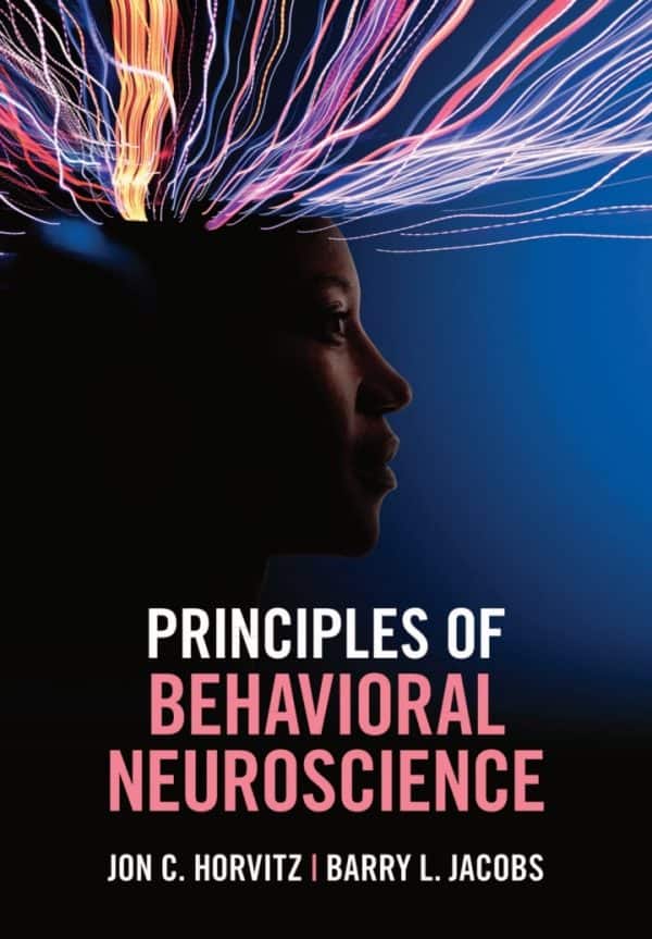 Principles of Behavioral Neuroscience - eBook