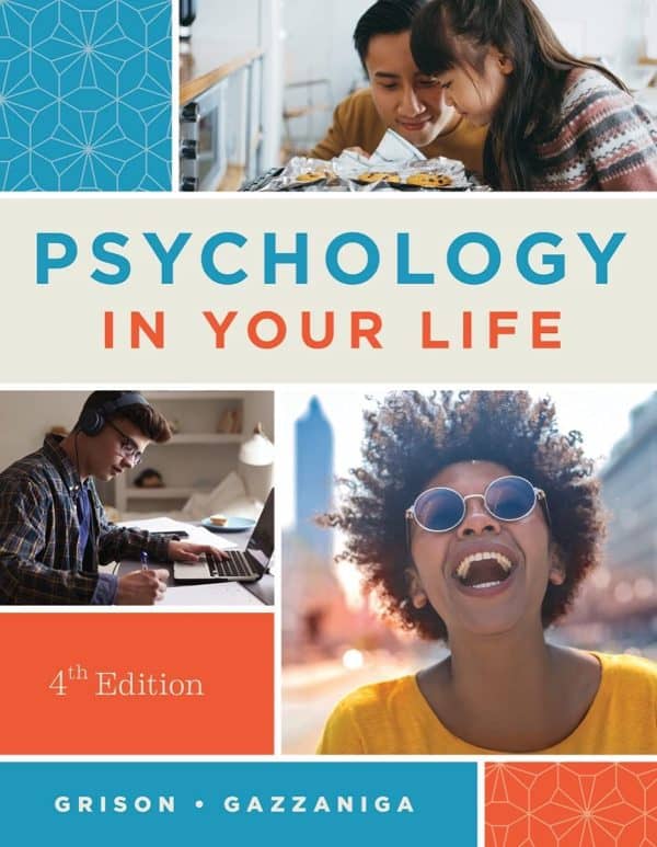Psychology in Your Life (4th Edition) - eBook