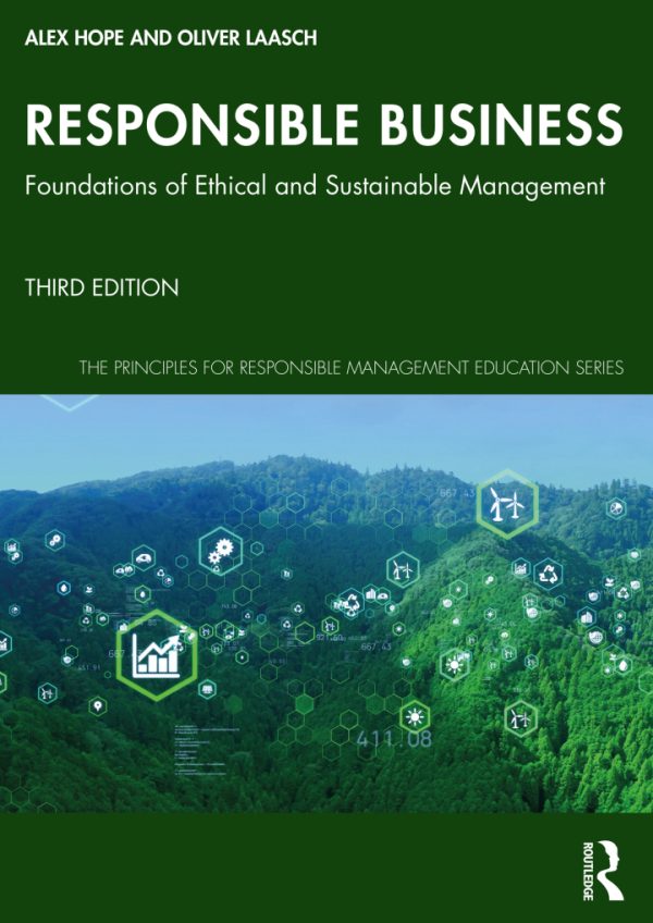 Responsible Business: Foundations of Ethical and Sustainable Management (3rd Edition) - eBook