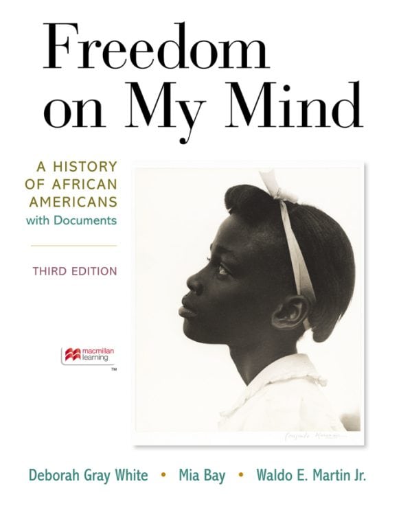 Freedom on My Mind: A History of African Americans, With Documents (3rd Edition) - eBook