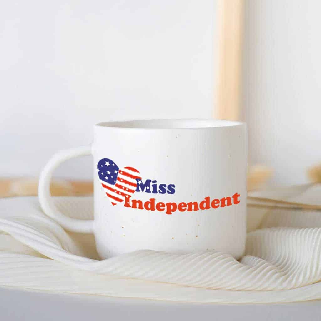 Miss Independent Free SVG for Crafting - create a mug with the design.