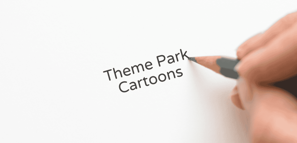 Theme Park Cartoons
