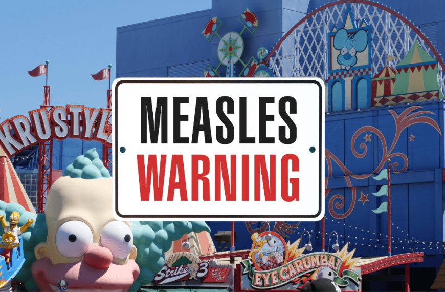 Measles at Universal Studios Hollywood