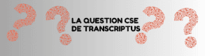 La question CSE de Transcriptus bannière