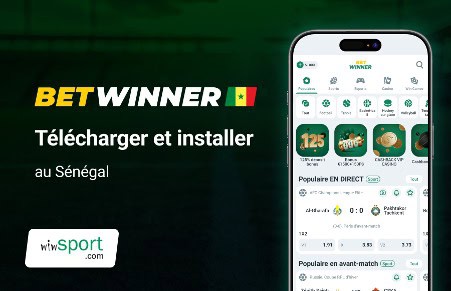Betwinner APK : Comment télécharger et installer l'application au Sénégal - wiwsport