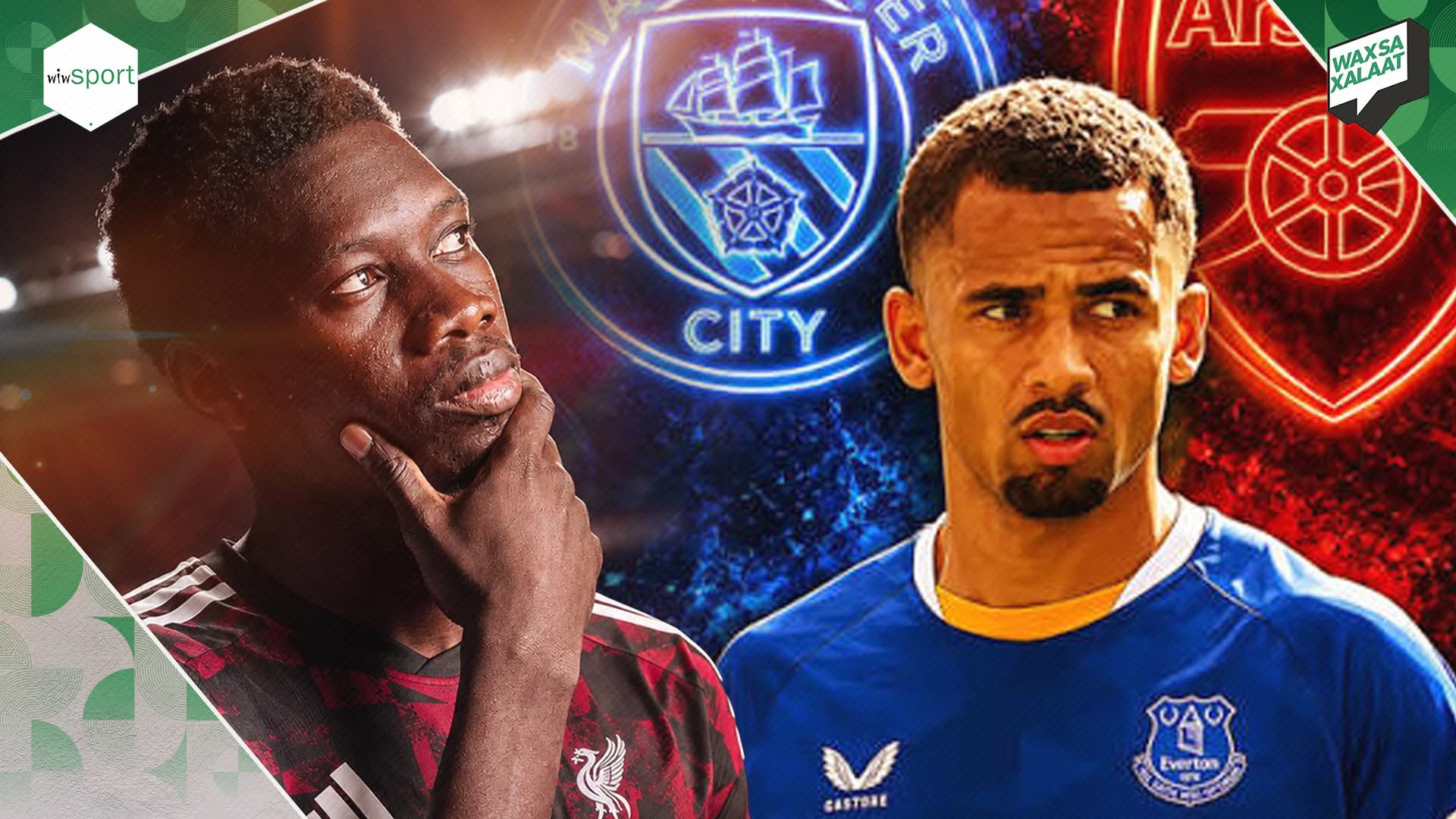 #Waxsaxalaat - Ismaïla Sarr en attente de Liverpool, Iliman Ndiaye courtisé par City et Arsenal.. - wiwsport