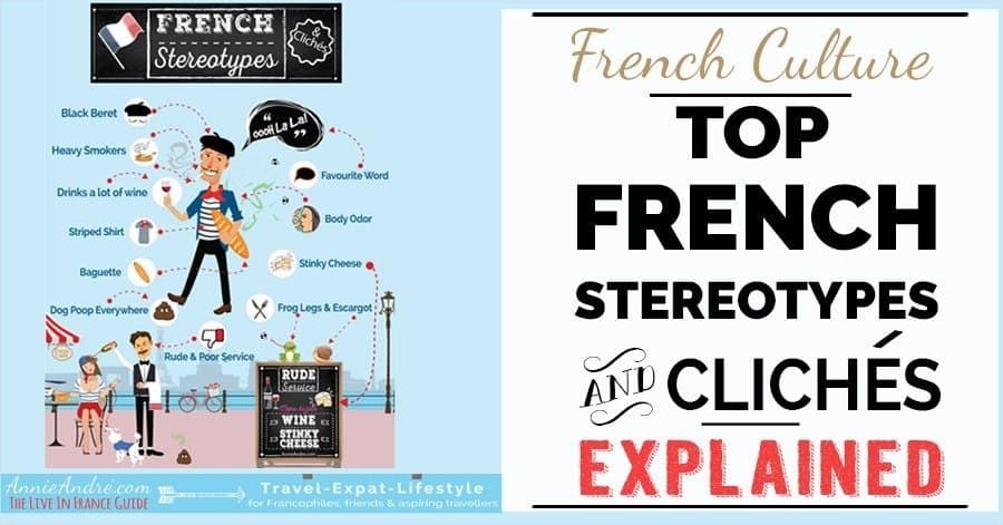 top French stereotypes and cliches explained