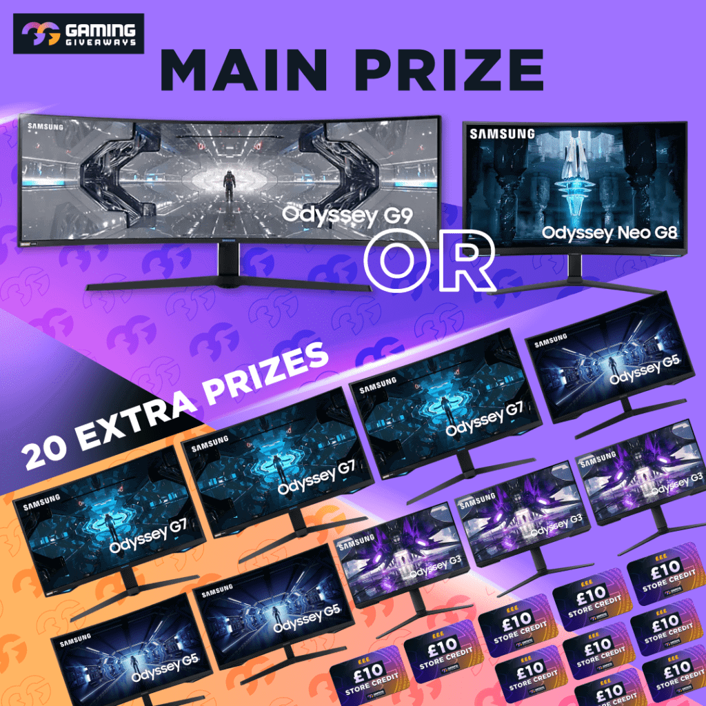 Samsung G9 or G8 + 19 Instant Wins (cash alternatives on everything)