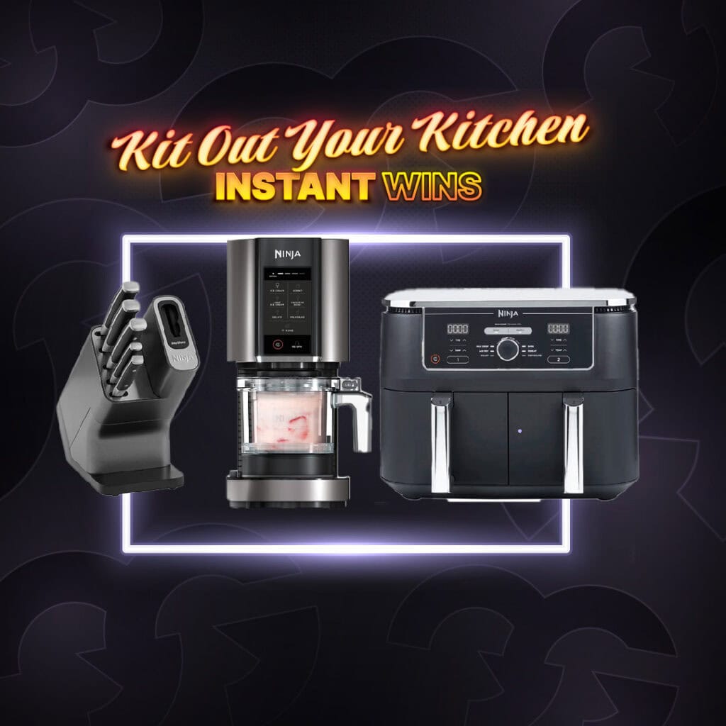 Kit Out Your Kitchen: Ninja Bundle + 10 Instant Wins #1 *BOOSTED*
