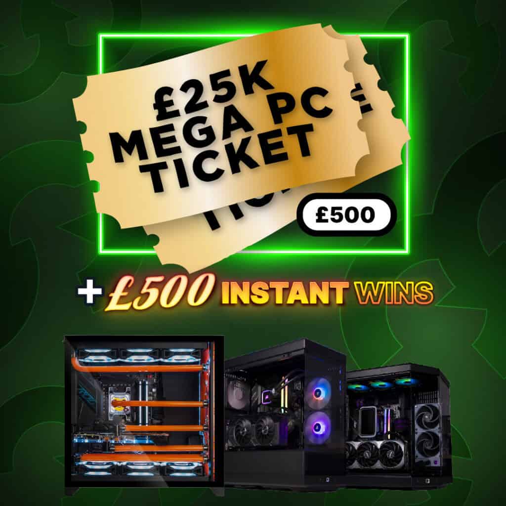 *AUTO DRAW* £500 Tickets To The £25k Mega PC Comp + £500 In Instant Wins #1