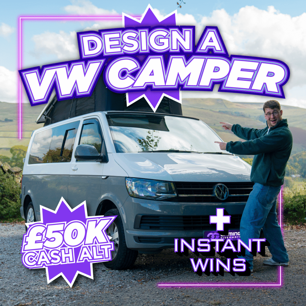 VW Custom Camper or £50,000 Cash + Instant Wins #1