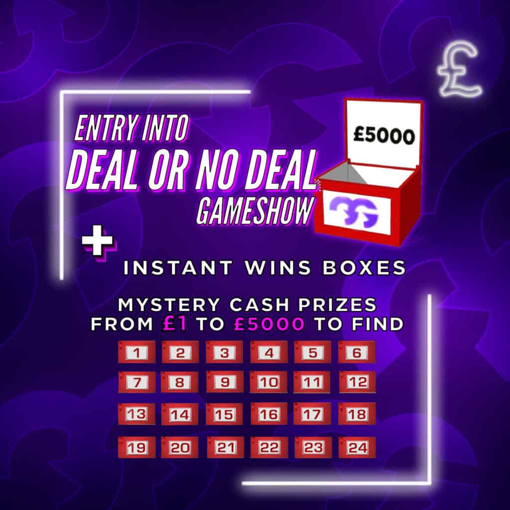 GG Deal Or No Deal £5,000 Jackpot + Instant Wins #1