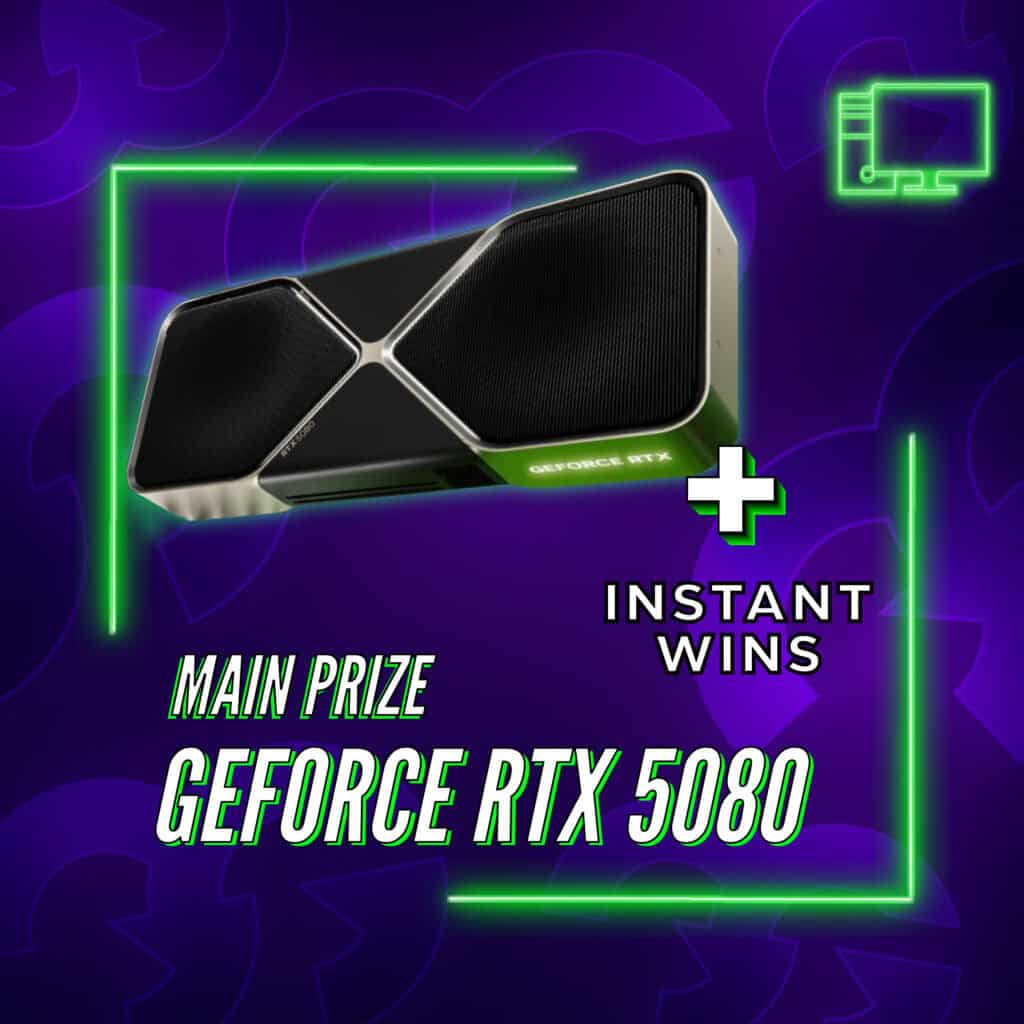 GeForce RTX 5080 GPU + Instant Wins #1