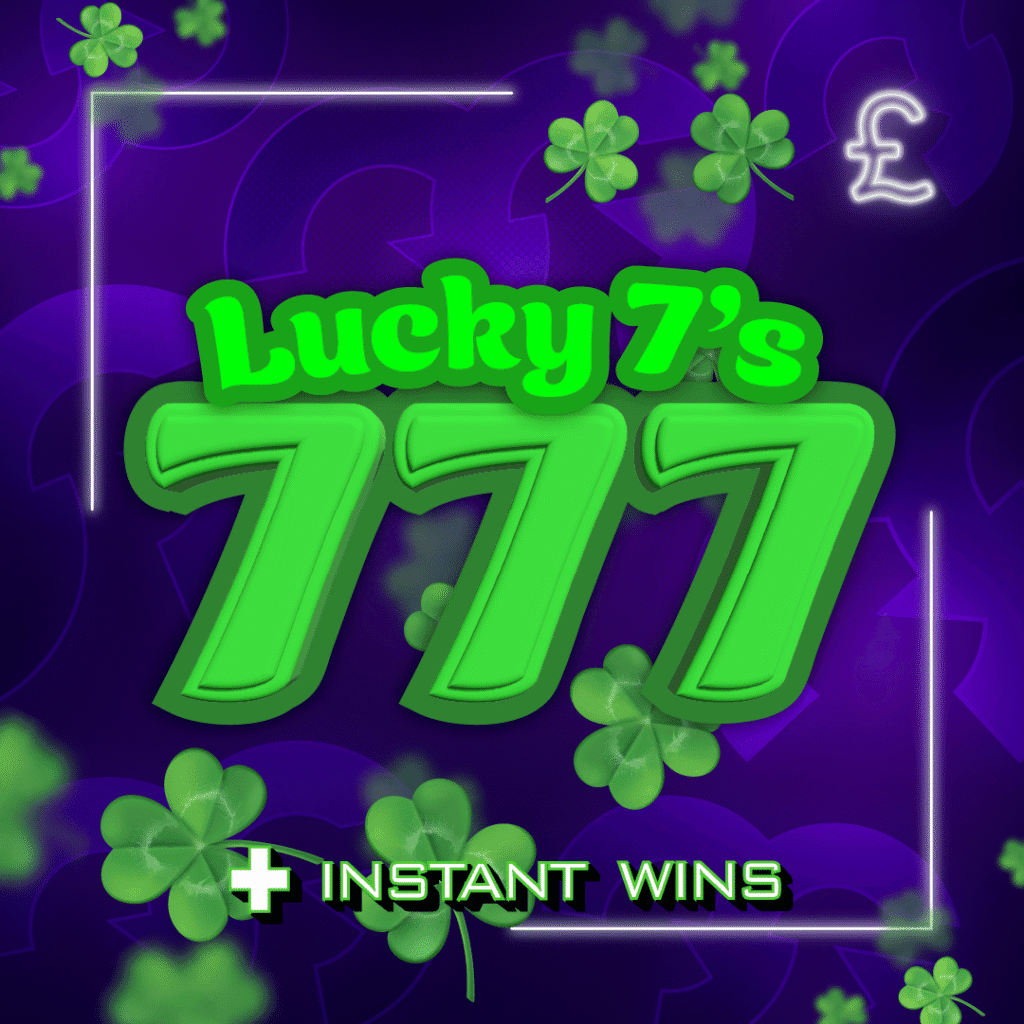 Lucky 7's Cash Comp + Instant Wins #1