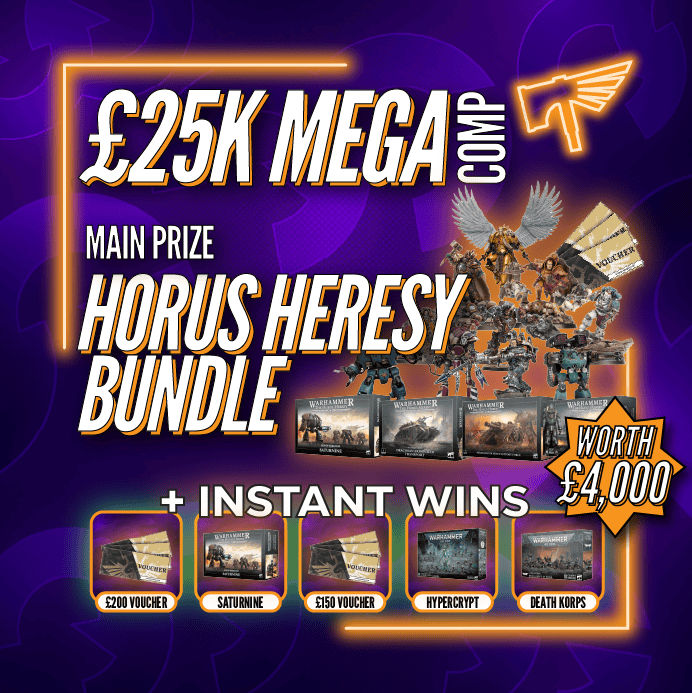 £25k MEGA Warhammer + Instant Wins #1
