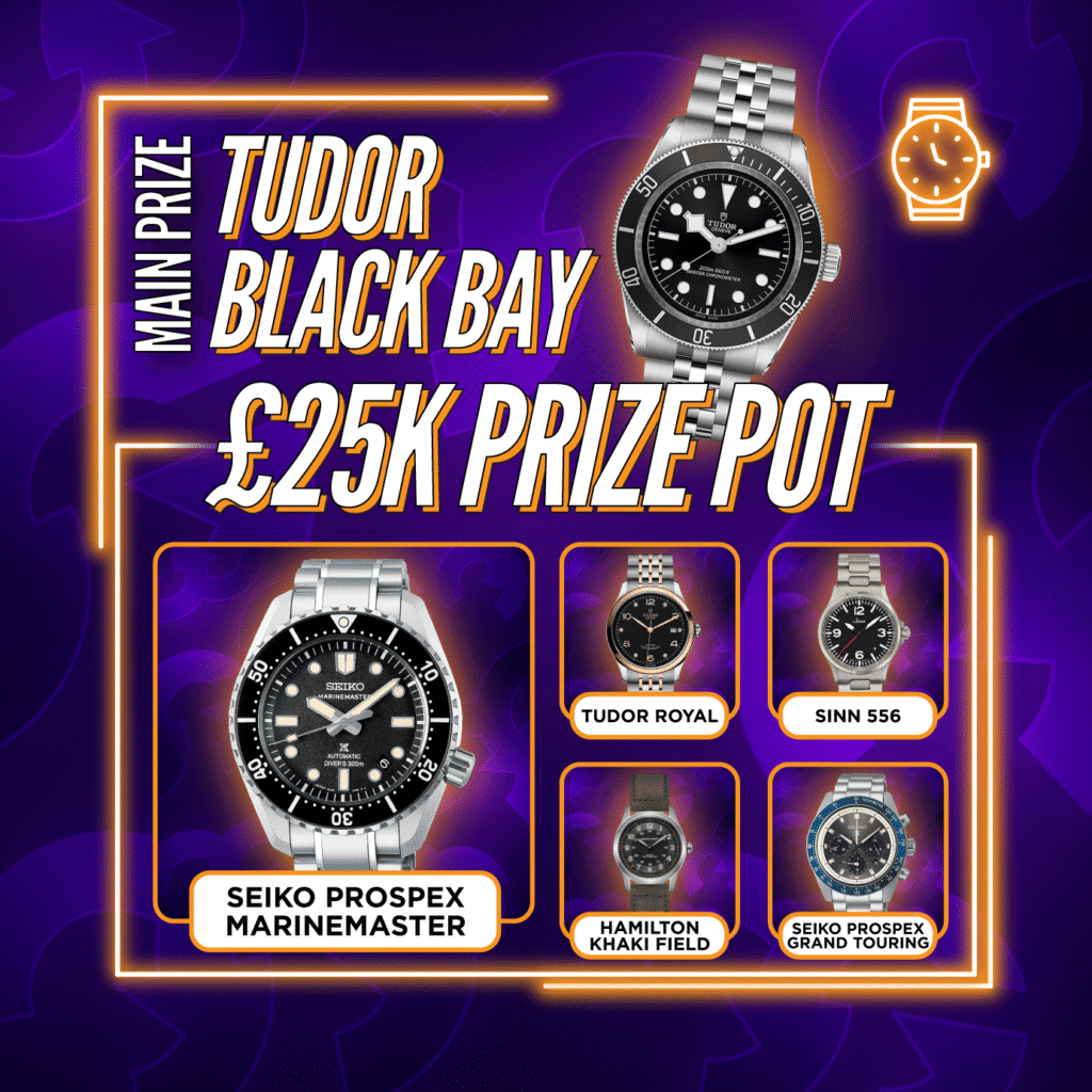 £25k MEGA Watch + Instant Wins #3