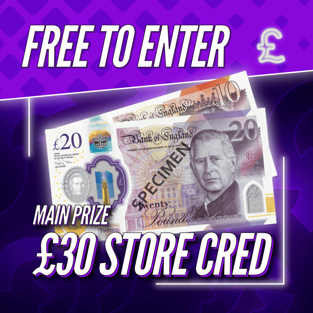 *DAILY FREE COMP* £30 Store Credit