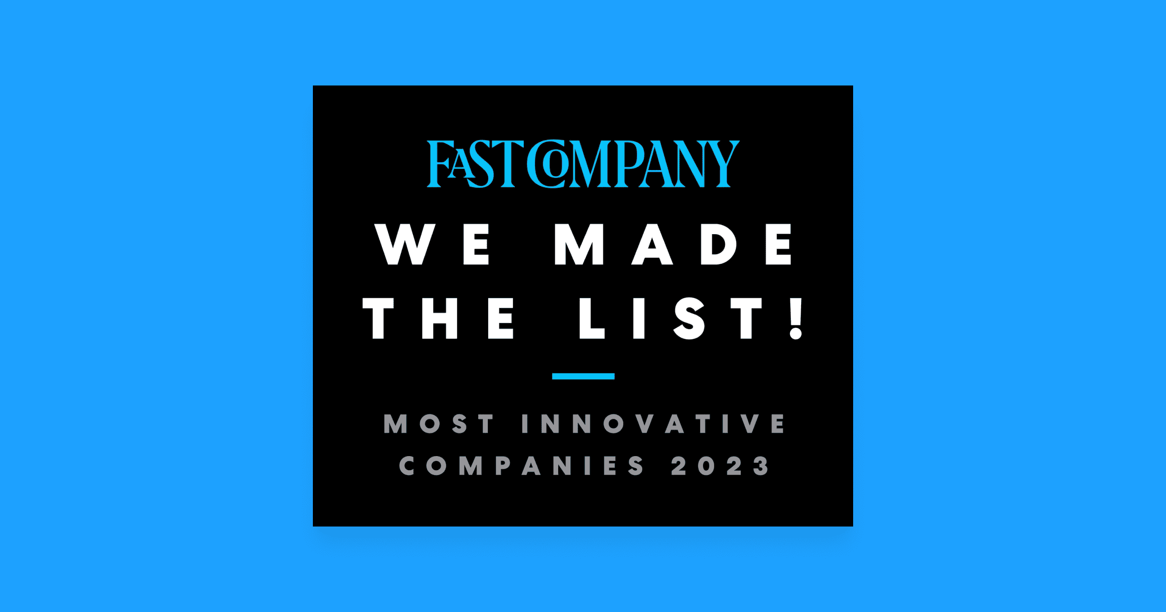 Image showing that Fast Company named Infinitus one of the world's most innovative companies.