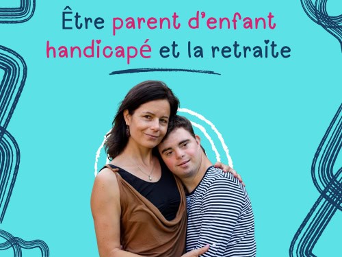 Etre parent d'enfant handicapé