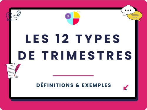 Les types de trimestre
