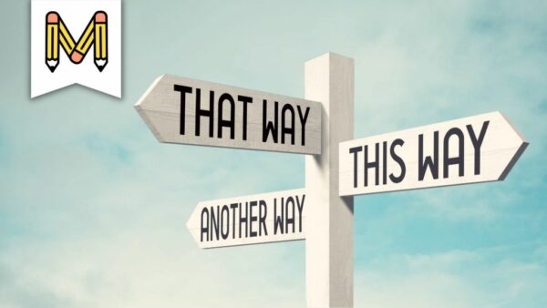 A white timber signpost against a blue sky, with arrows saying "THAT WAY", "THIS WAY" and "ANOTHER WAY" all pointing in different directions.