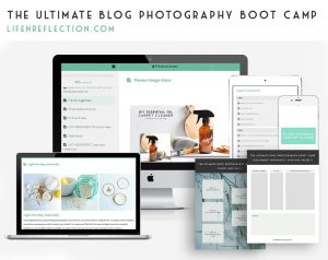 the ultimate blog photography bootcamp