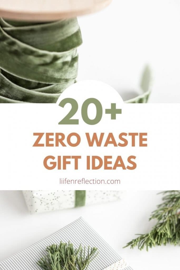 20 plus zero waste gift ideas for all occasions.