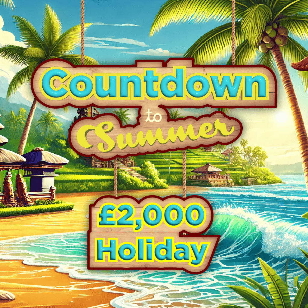 Countdown to Summer £11k Prize Pot #1