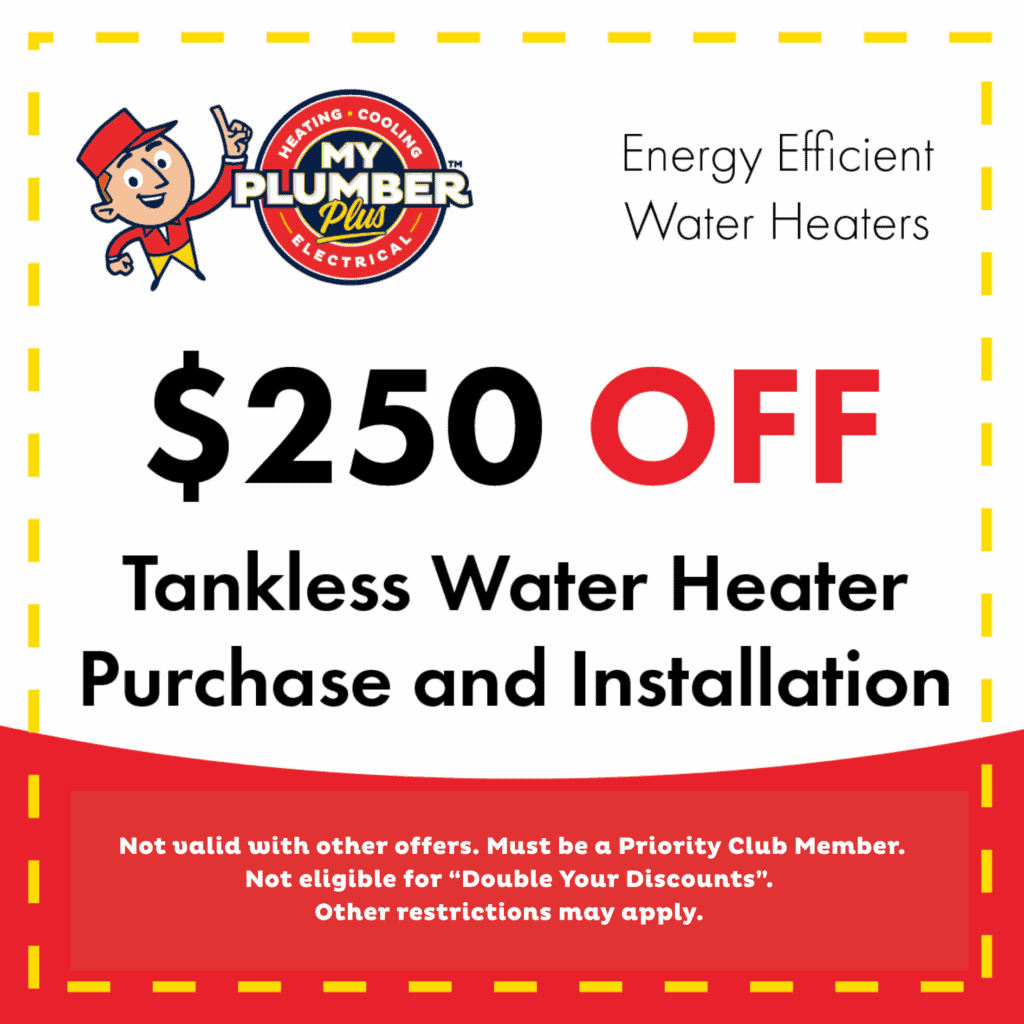 $250 off tankless water heater purchase and installation at My Plumber Plus. Priority Club Members only; terms apply. Convenient financing options available to make your upgrade even easier.