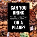 Can You Bring Candy on a Plane? TSA Rules for 2026
