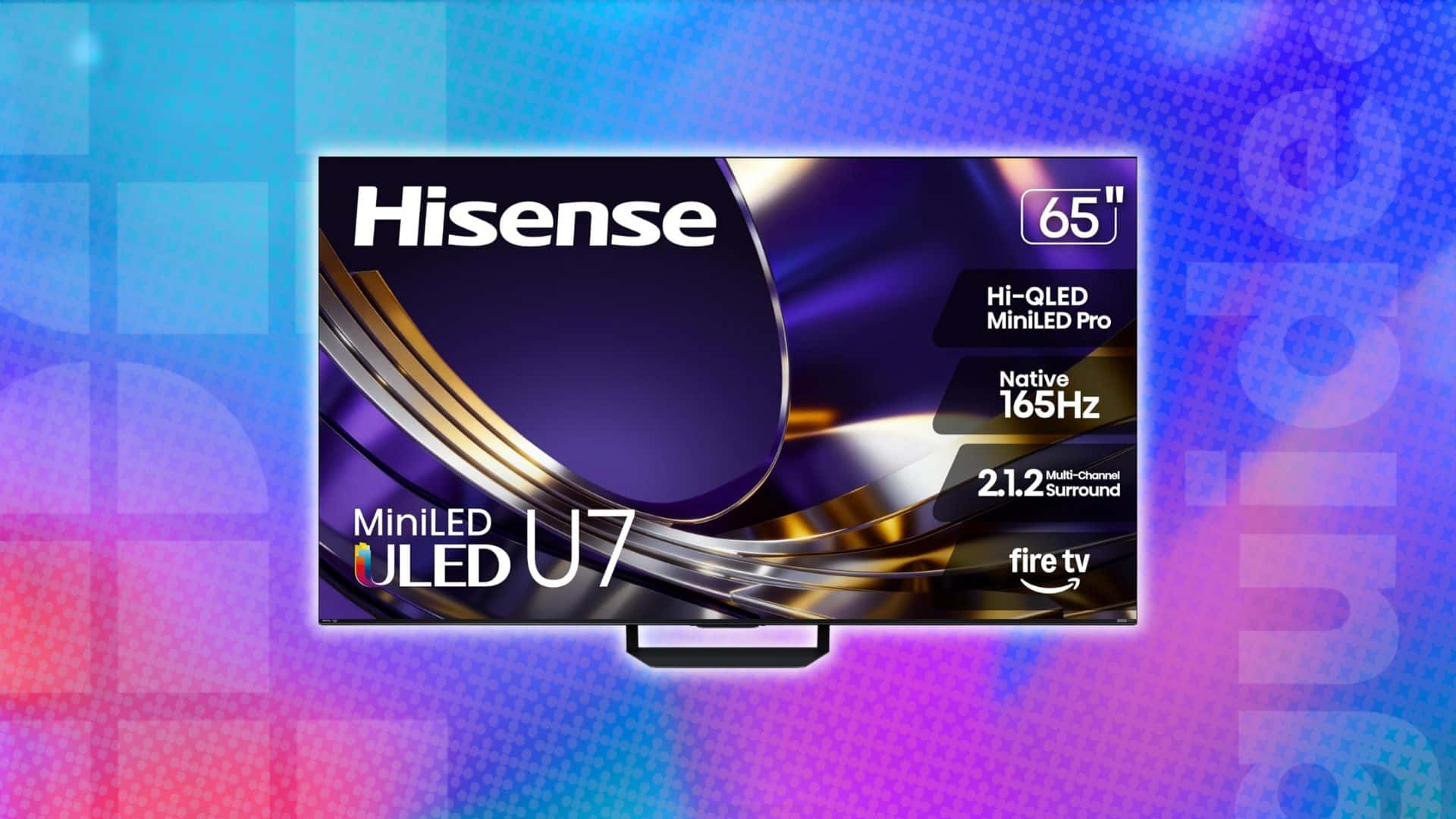 Stunning 65-inch TV deal drops the Hisense U7 back to its lowest price ...