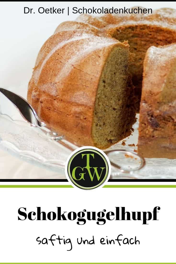 Schoko-Gugelhupf aus Dr. Oetker Schokoladenkuchen