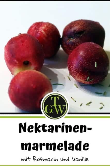Nektarinenmarmelade einkochen - Foodblog Topfgartenwelt