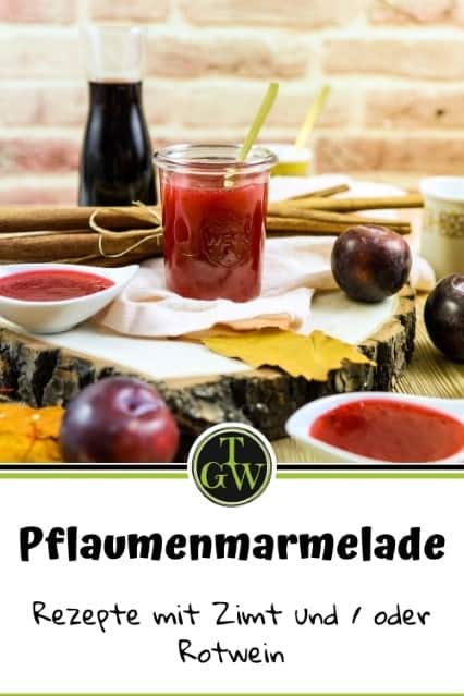 Pflaumenmarmelade - Pinterest - Foodblog Topfgartenwelt