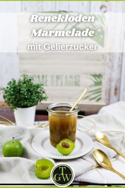 Ringlottenmarmelade - Pinterest - Foodblog Topfgartenwelt