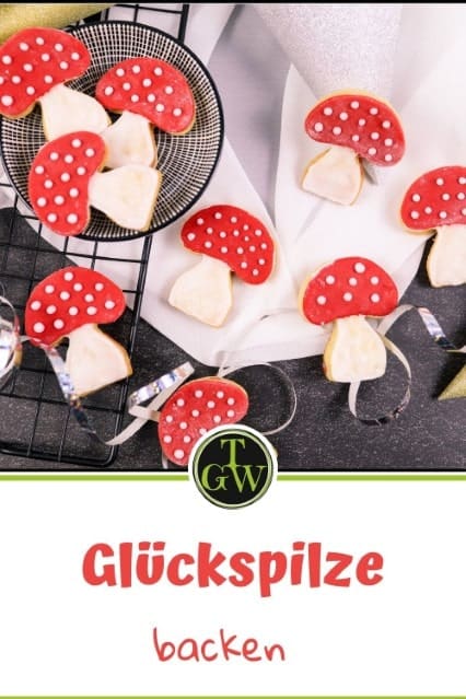 Glückspilze backen - Pinterest - Foodblog Topfgartenwelt