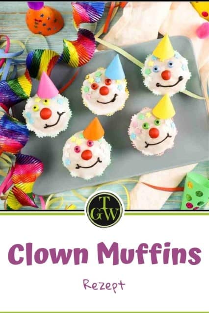Clown Muffins - Pinterest - Foodblog Topfgartenwelt