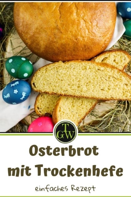Osterbrot nach Omas Rezept mit Anis und Trockengerm backen