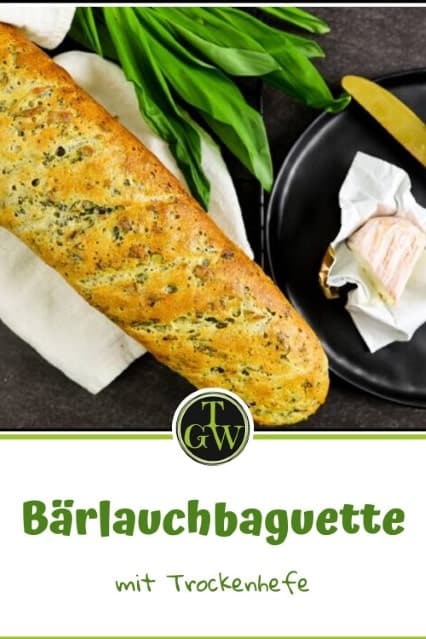 Bärlauch-Baguette mit Trockenhefe
