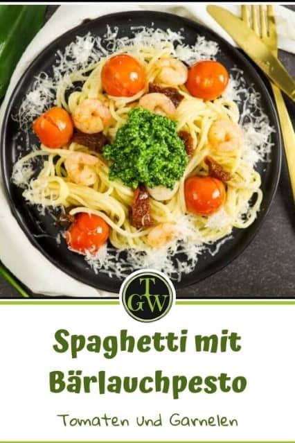 Spaghetti mit Bärlauchpesto - Pinterest - Foodblog Topfgartenwelt