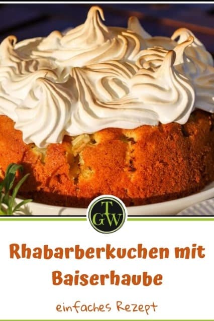 Omas Rhabarberkuchen mit Baiser und Rührteig 