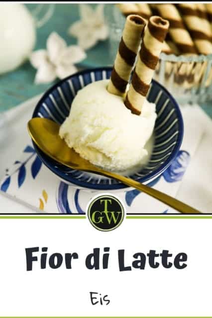 Fior di Latte Eis selber machen