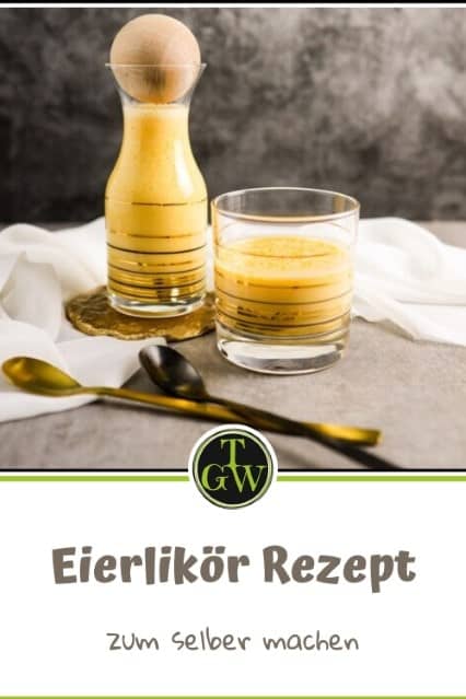 Eierlikör selber machen mit Sahne und Rum