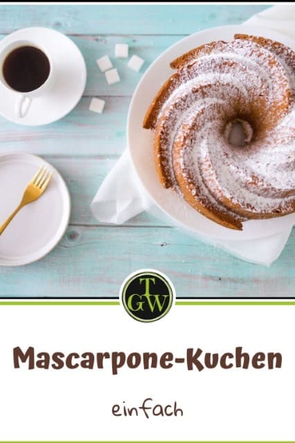 Mascarpone-Kuchen - Pinterest - Foodblog Topfgartenwelt