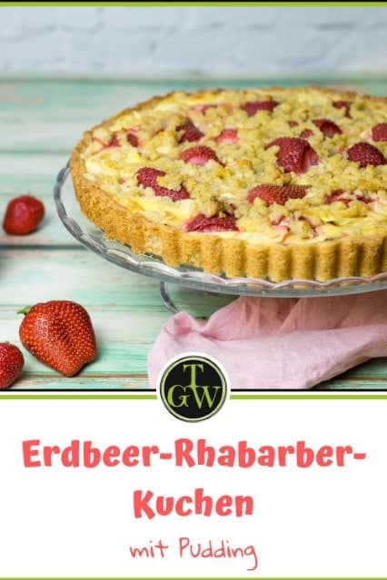 Erdbeer-Rhabarber-Kuchen mit Pudding selber machen