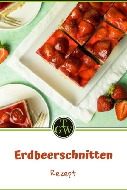 Erdbeerschnitten - Pinterest - Foodblog Topfgartenwelt
