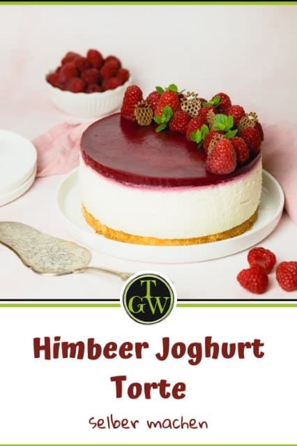 Himbeer Joghurt Torte - Pinterest - Foodblog Topfgartenwelt