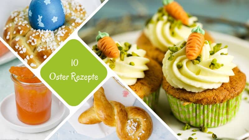 Eine Sammlung von verschiedenen Oster Rezepten. Du siehst Ostermarmelade, einen Osterkranz mit Ei, einen Osterhasen aus Germteig und Rübli Muffins.